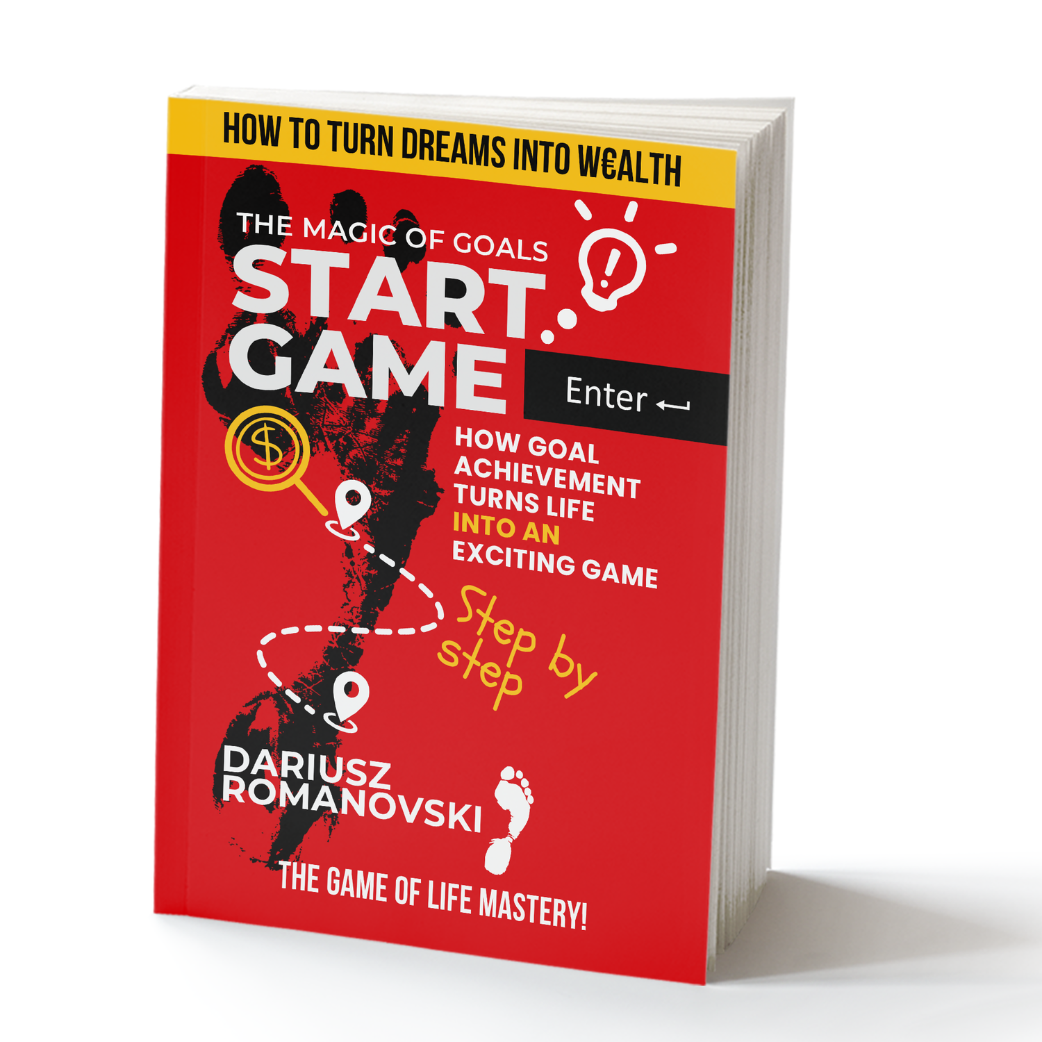 Front cover of Start Game: The Magic of Goals book